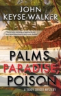 Palms, Paradise, Poison - Book