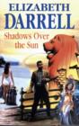 Shadows Over the Sun - Book