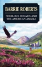 Sherlock Holmes and the American Angels - Book