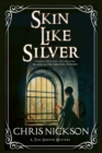 Skin Like Silver : A Victorian Police Procedural - Book