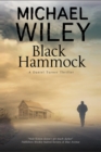 Black Hammock : A Noir Thriller Series Set in Jacksonville, Florida - Book