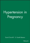 Hypertension in Pregnancy - Book