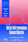 Total Intravenous Anaesthesia - Book