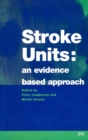 Stroke Units : An evidence based approach - Book