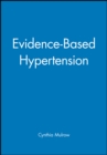 Evidence-Based Hypertension - Book