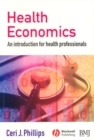 Health Economics : An Introduction for Health Professionals - Book