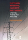 Electricity Wayleaves, Easements and Consents - Book