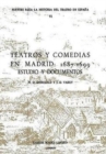 Teatros y Comedias en Madrid: 1687-1699 : Estudios y documentos - Book