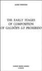 The Early Stages of Composition of Galdos's 'Lo Prohibido' - Book