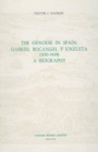 The Genoese in Spain: Gabriel Bocangel y Unzueta (1603-1658) : A Biography - Book