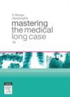 Mastering the Medical Long Case - Book