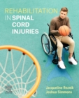 Rehabilitation in Spinal Cord Injuries - Book
