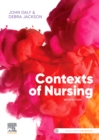 Contexts of Nursing : An Introduction - Book