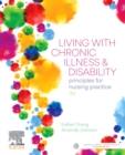 Living with Chronic Illness and Disability : Principles for nursing practice - Book
