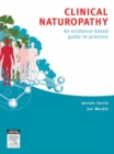 Clinical Naturopathy : An evidence-based guide to practice - eBook