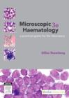 Microscopic Haematology : a practical guide for the laboratory - eBook