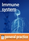 Immune System : General Practice: The Integrative Approach - eBook