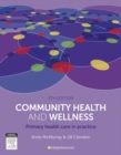 Community Health and Wellness - E-book : Primary Health Care in Practice - eBook