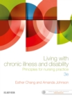 Living with Chronic Illness and Disability - eBook : Principles for nursing practice - eBook