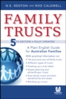 Family Trusts : A Plain English Guide for Australian Families - Book
