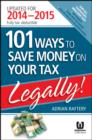 101 Ways to Save Money on Your Tax - Legally! 2014 - 2015 - eBook