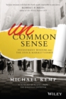 Uncommon Sense : Investment Wisdom Since the Stock Market's Dawn - Book