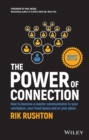 The Power of Connection : How to Become a Master Communicator in Your Workplace, Your Head Space and at Your Place - Book