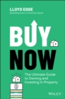 Buy Now : The Ultimate Guide to Owning and Investing in Property - eBook