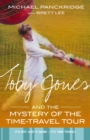Toby Jones And The Mystery Of The Time Travel Tour - eBook