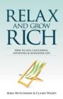 Relax and Grow Rich - eBook