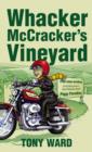Whacker McCracker's Vineyard - eBook