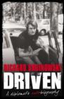 Driven : A Diplomat's Auto-biography - eBook