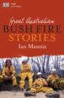 Great Australian Bushfire Stories - eBook