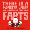 There Is a Monster Under My Christmas Tree Who Farts (Fart Monster and Friends) - Book