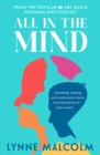 All In The Mind : the new book from the popular ABC radio program and podcast - Book