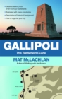 Gallipoli : The battlefield guide - Book