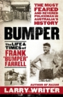 Bumper: The Life and Times of Frank 'Bumper' Farrell - Book