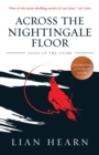 Across the Nightingale Floor: Book 1 Tales of the Otori - eBook