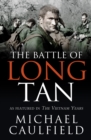 The Battle of Long Tan : As featured in The Vietnam Years - eBook