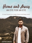 Home and Away : An Eye for An Eye - eBook