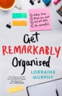 Get Remarkably Organised - eBook