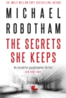 The Secrets She Keeps : The #1 International Bestseller - Book