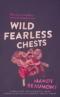 Wild, Fearless Chests - eBook