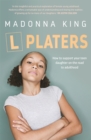 L Platers : How to support your teen daughter on the road to adulthood - Book