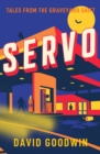 Servo : Tales from the Graveyard Shift - Book