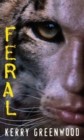 Feral - eBook