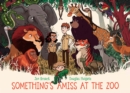 Something's Amiss at the Zoo - eBook