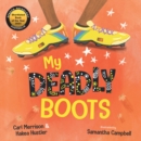 My Deadly Boots - Book