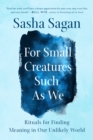 For Small Creatures Such as We - eBook