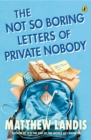 Not So Boring Letters of Private Nobody - eBook